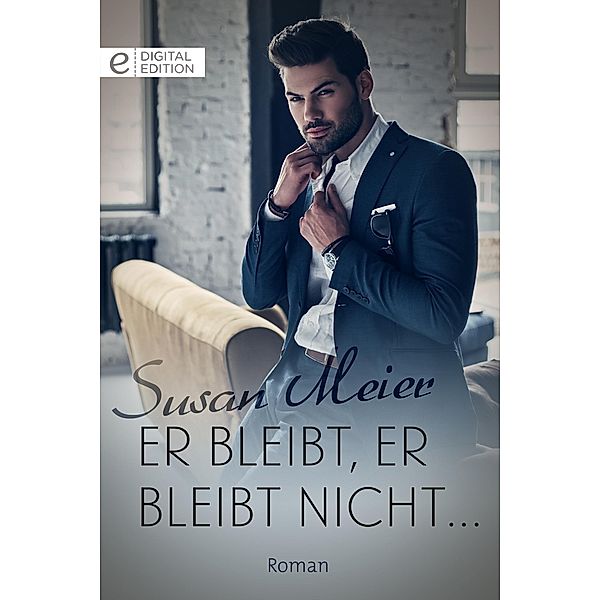 Er bleibt, er bleibt nicht ..., Susan Meier