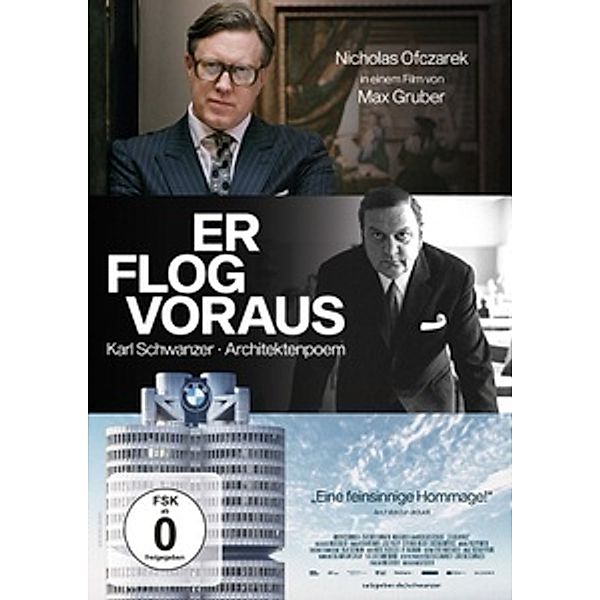 Er flog voraus - Karl Schwanzer, Max Gruber