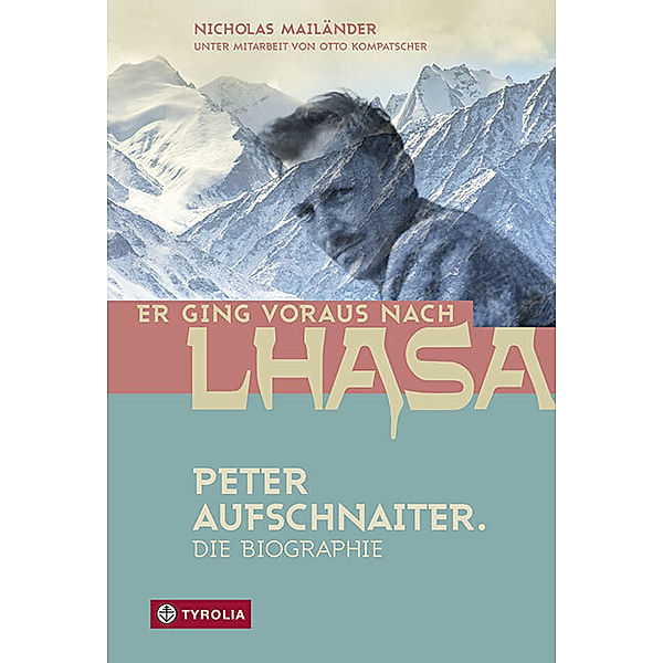 Er ging voraus nach Lhasa, Nicholas Mailänder