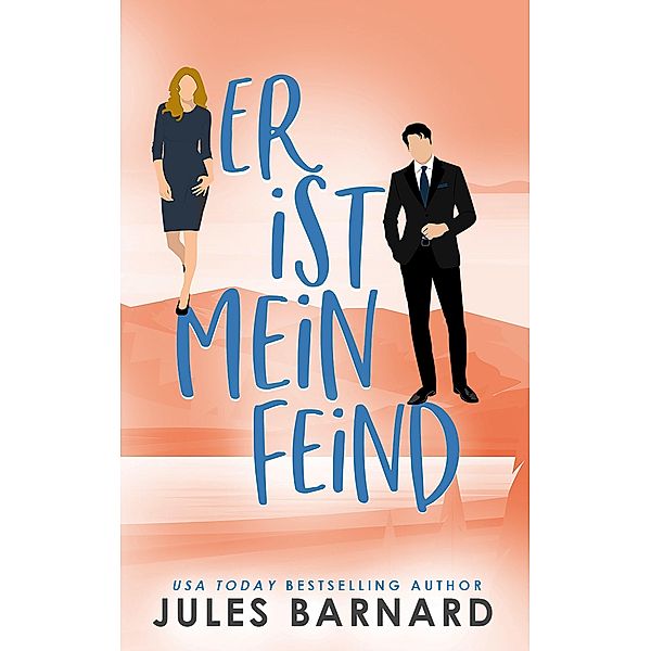 Er ist mein Feind (Die Männer aus Lake Tahoe, #5) / Die Männer aus Lake Tahoe, Jules Barnard