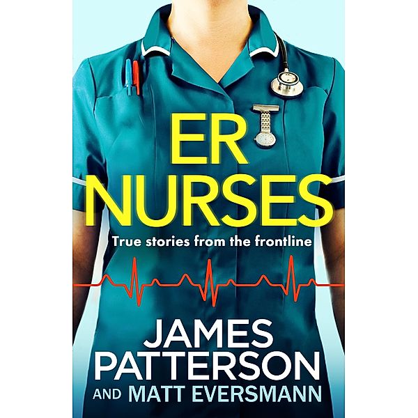 ER Nurses, James Patterson