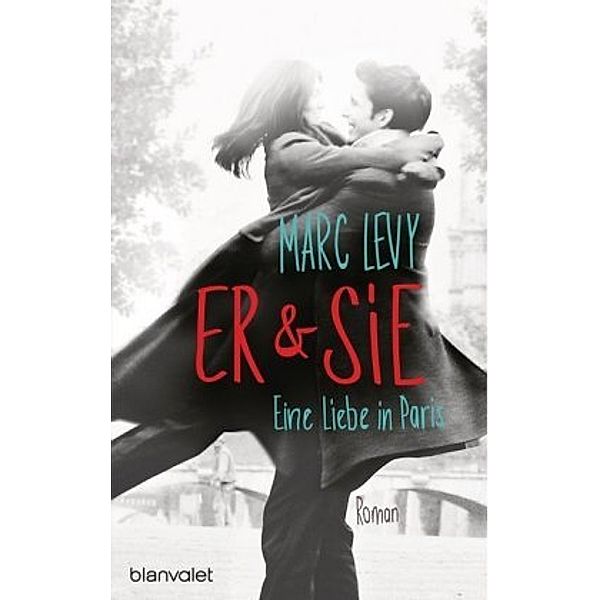 Er & Sie, Marc Levy