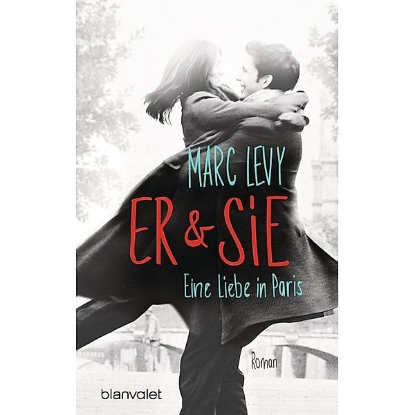 Er & Sie, Marc Levy