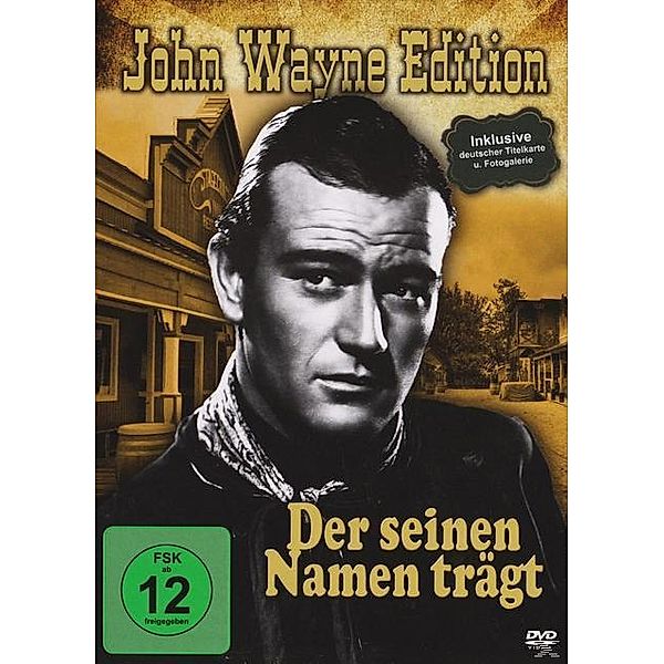 Er Trug Einen Stern - Vergessene Western Vol. 16 / Der Seinen Namen Trägt Special Edition, John Wayne