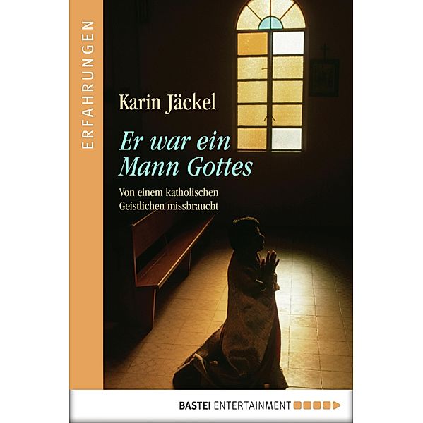 Er war ein Mann Gottes, Karin Jäckel