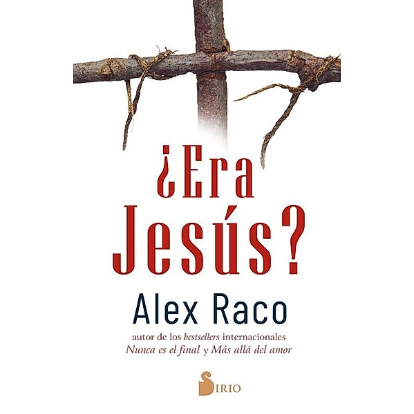 ¿Era Jesús?, Alex Raco