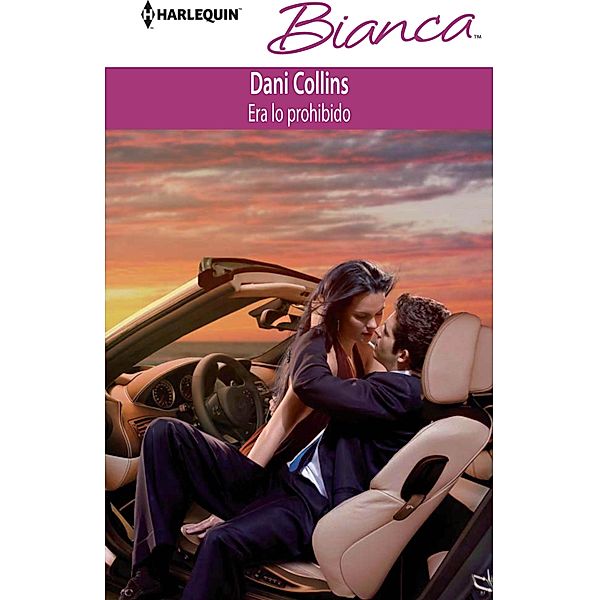 Era lo prohibido / Bianca, Dani Collins