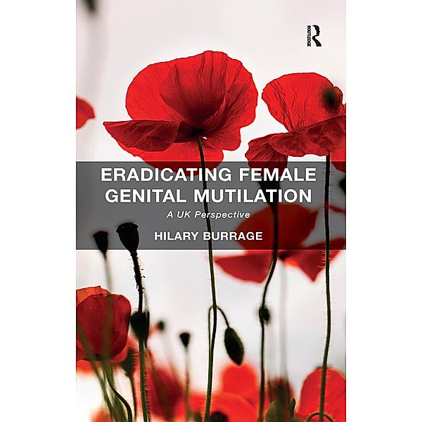 Eradicating Female Genital Mutilation, Hilary Burrage