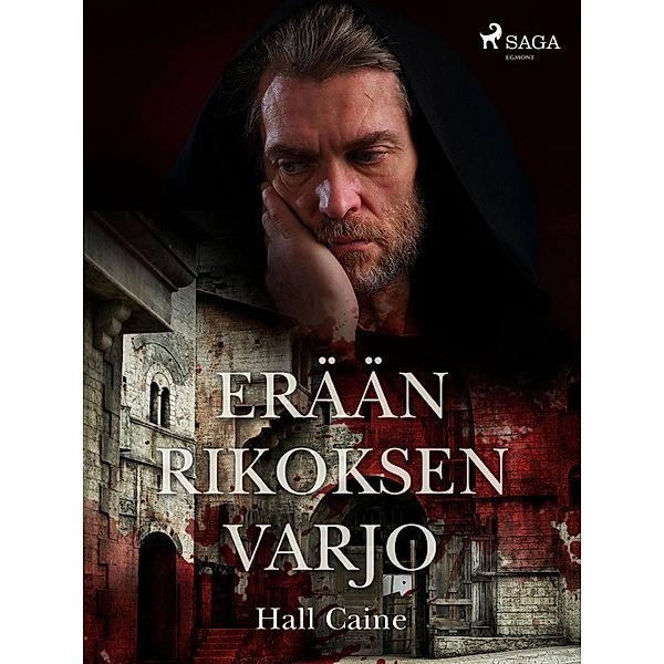 Erään rikoksen varjo, Hall Caine