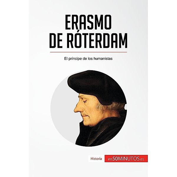 Erasmo de Róterdam, 50minutos