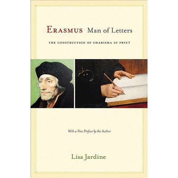 Erasmus, Man of Letters, Lisa Jardine