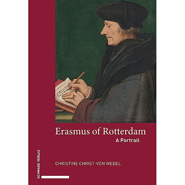 Erasmus of Rotterdam, Christine Christ-von Wedel