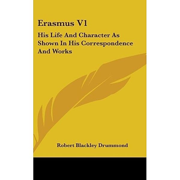Erasmus V1, Robert Blackley Drummond