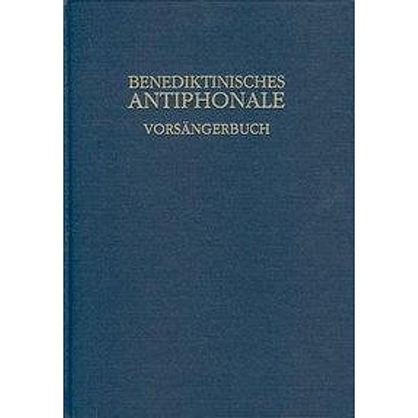 Erbacher, R: Benediktinisches Antiphonale, Rhabanus Erbacher, Roman Hofer, Godehard Joppich