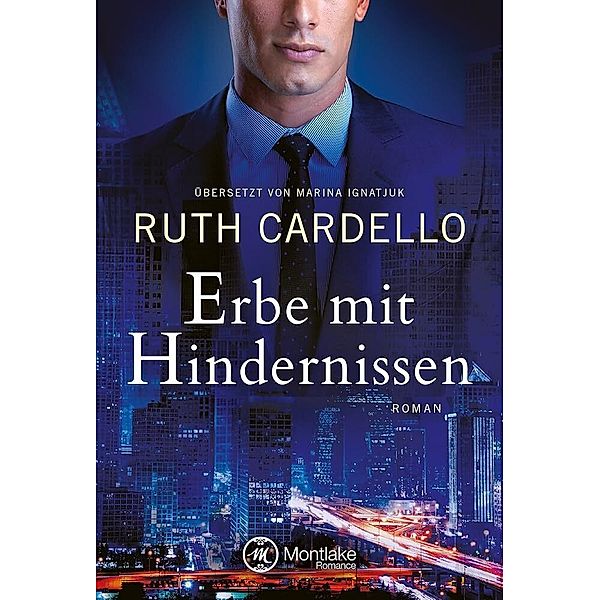 Erbe mit Hindernissen, Ruth Cardello