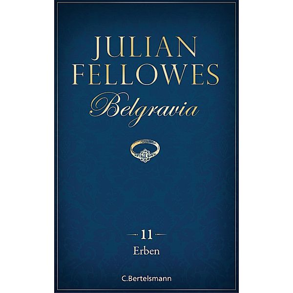 Erben / Belgravia Bd.11, Julian Fellowes