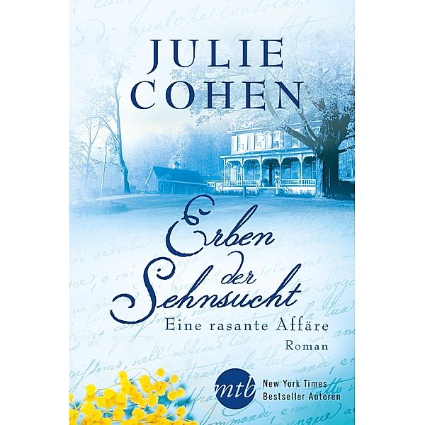 Erben der Sehnsucht: Eine rasante Affäre / JADE, Julie Cohen