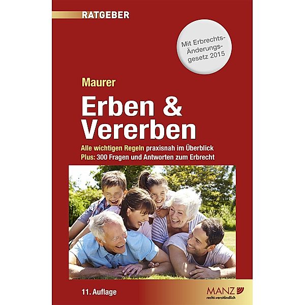 Erben & vererben, Ewald Maurer