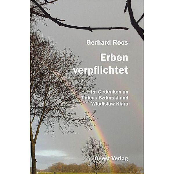 Erben verpflichtet, Gerhard Roos