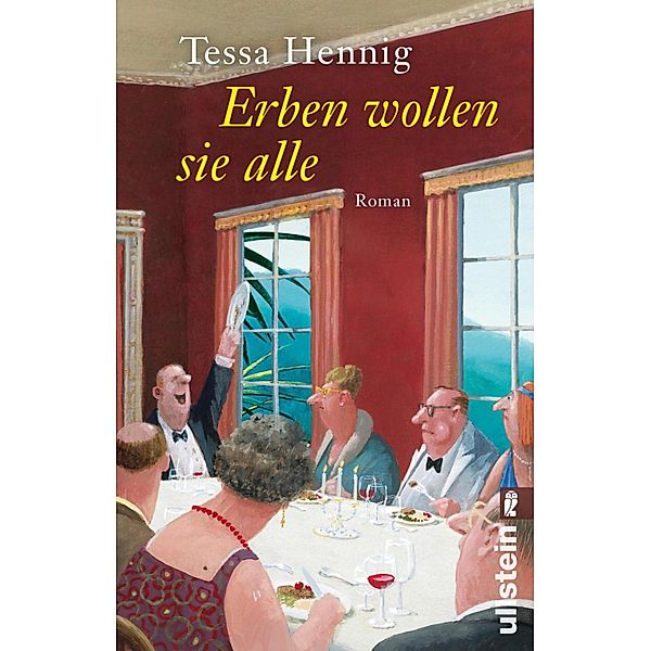 Erben wollen sie alle, Tessa Hennig