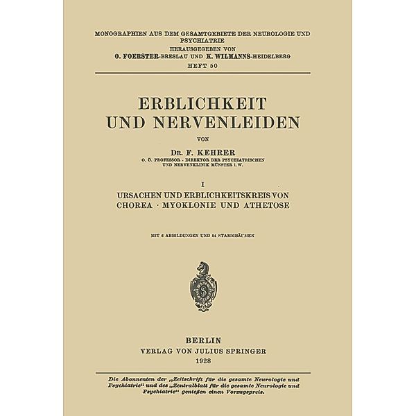 Erblichkeit und Nervenleiden / Monographien aus dem Gesamtgebiete der Neurologie und Psychiatrie Bd.50, F. Kehrer
