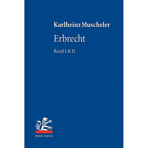 Erbrecht, Karlheinz Muscheler