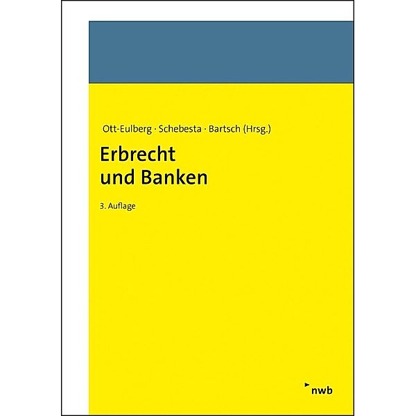 Erbrecht und Banken