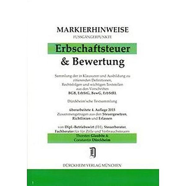 Erbschaftsteuer (ErbSt) & Bewertung, Markierhinweise/Fussgängerpunkte, Thorsten Glaubitz, Constantin Dürckheim