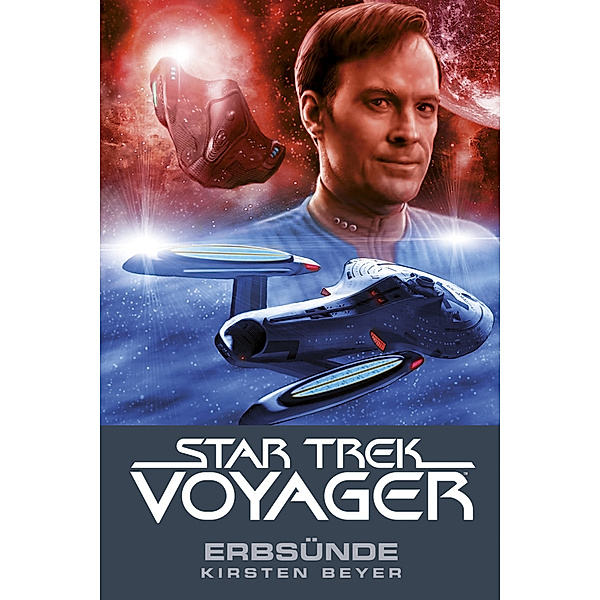 Erbsünde / Star Trek Voyager Bd.10, Kirsten Beyer