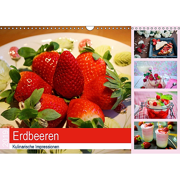Erdbeeren 2019. Kulinarische Impressionen (Wandkalender 2019 DIN A3 quer), Steffani Lehmann