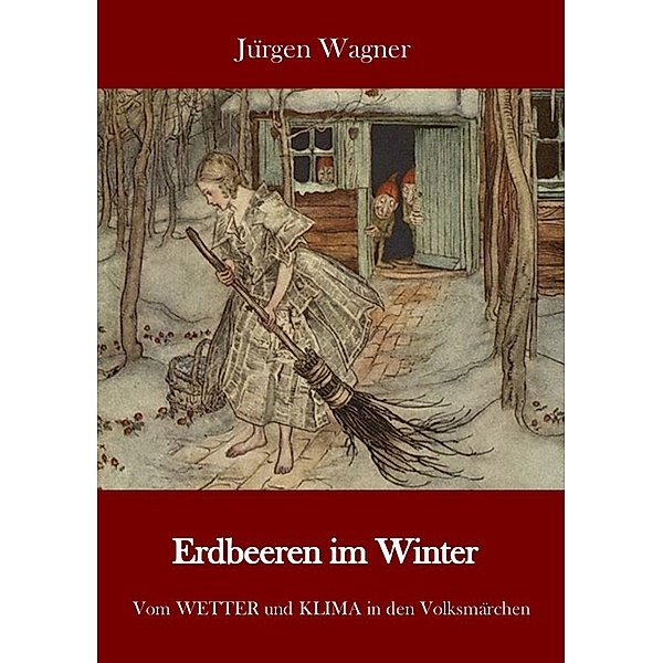 Erdbeeren im Winter, Jürgen Wagner