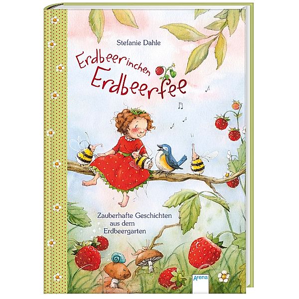Erdbeerinchen Erdbeerfee, Stefanie Dahle