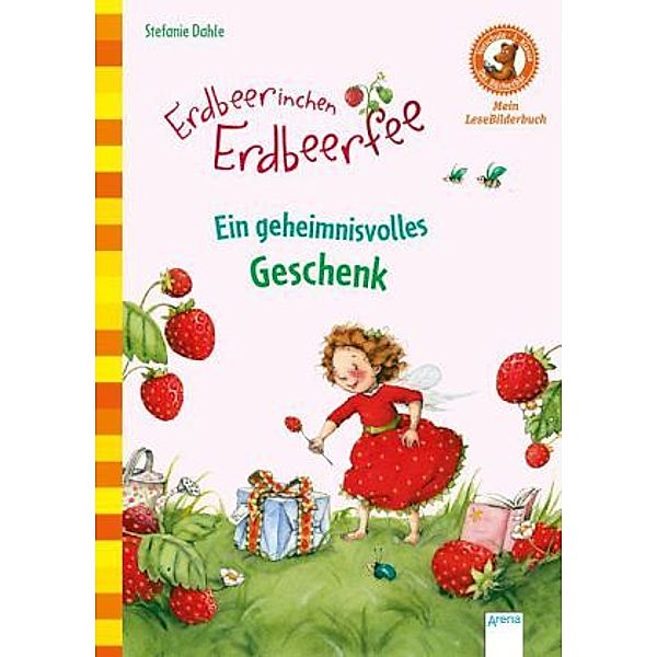 Erdbeerinchen Erdbeerfee. Ein geheimnisvolles Geschenk, Stefanie Dahle