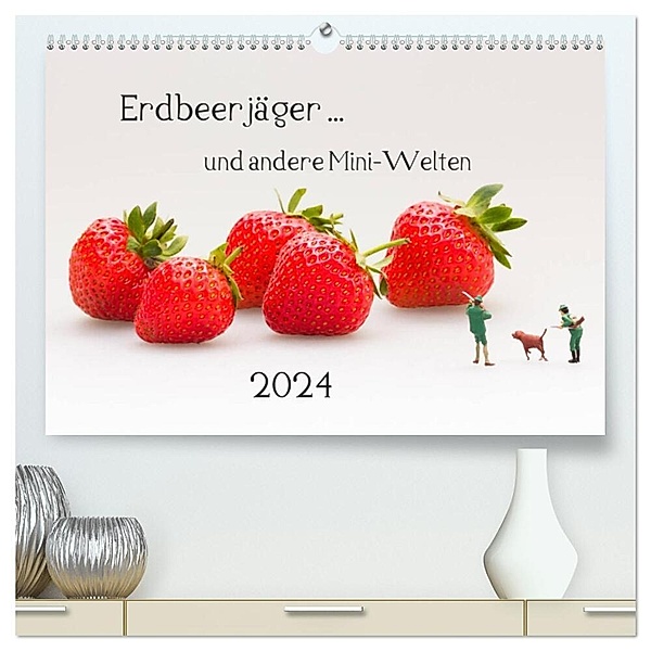 Erdbeerjäger ... und andere Mini-Welten (hochwertiger Premium Wandkalender 2024 DIN A2 quer), Kunstdruck in Hochglanz, Michael Bogumil