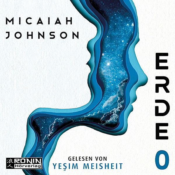 Erde 0,Audio-CD, MP3, Micaiah Johnson