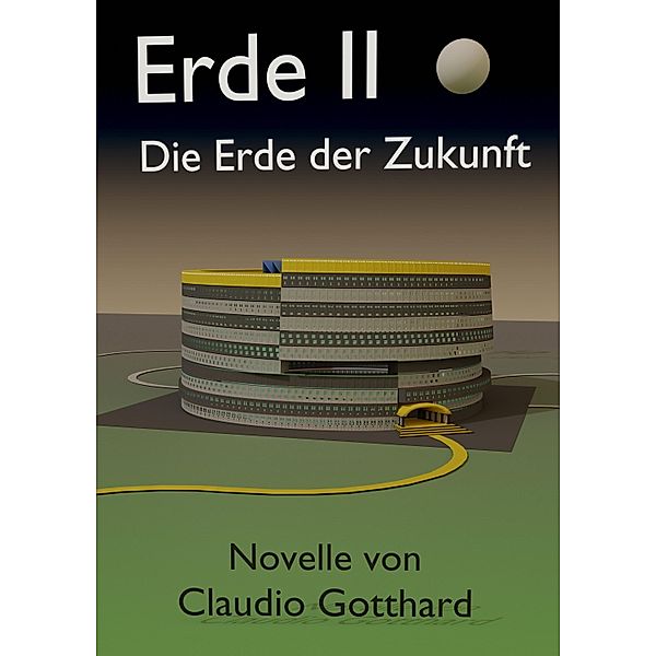 Erde II, Claudio Gotthard