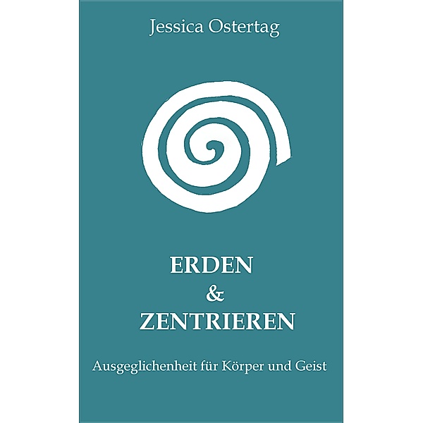 Erden & Zentrieren, Jessica Ostertag