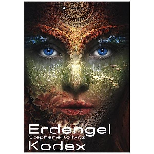 Erdengel-Kodex, Stephanie Kollwitz