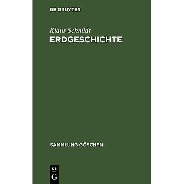 Erdgeschichte / Sammlung Göschen Bd.2616, Klaus Schmidt