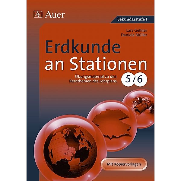 Erdkunde an Stationen, Klasse 5/6, Lars Gellner, Daniela Müller