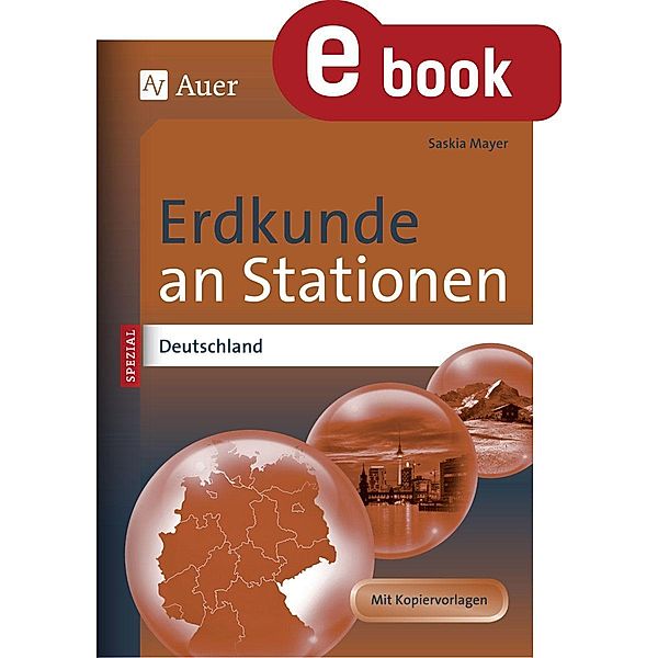 Erdkunde an Stationen Spezial Deutschland, Saskia Mayer