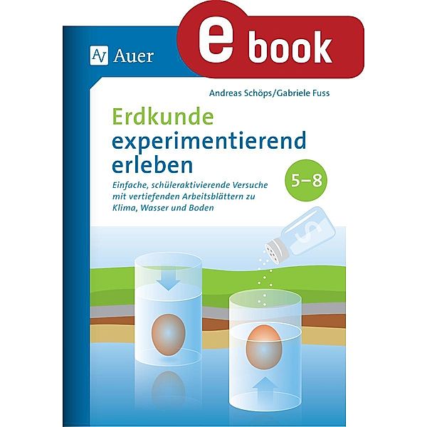 Erdkunde experimentierend erleben 5-8, Andreas Schöps, Gabriele Fuss