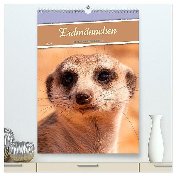 Erdmännchen - Eine Kolonie in der Kalahari (hochwertiger Premium Wandkalender 2024 DIN A2 hoch), Kunstdruck in Hochglanz, Dorothea Früh