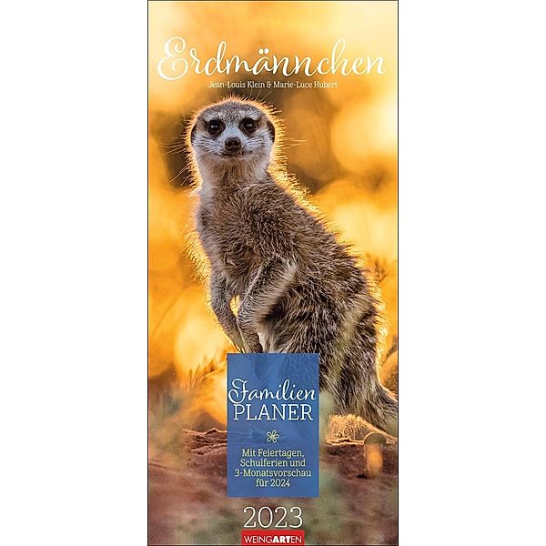 Erdmännchen Familienplaner 2023. Ein Kalender für Familien voll putziger Tierfotos vom Fotografen-Team Klein & Hubert. P