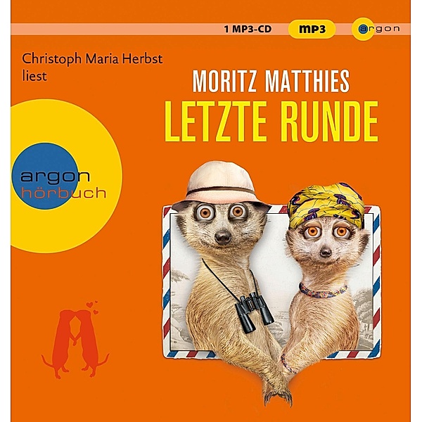 Erdmännchen Ray & Rufus - 5 - Letzte Runde, Moritz Matthies