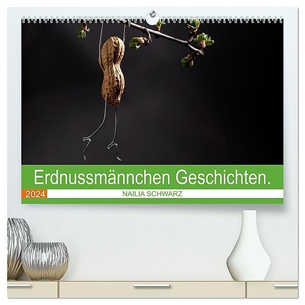 Erdnussmännchen Geschichten. (hochwertiger Premium Wandkalender 2024 DIN A2 quer), Kunstdruck in Hochglanz, Nailia Schwarz