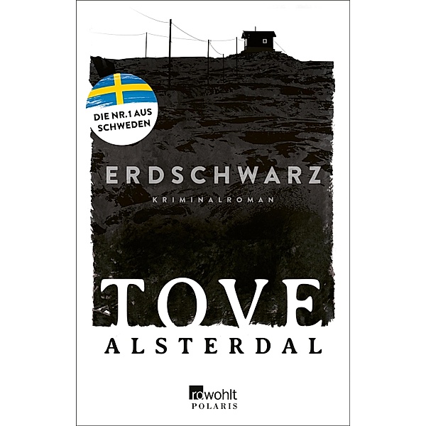 Erdschwarz / Eira Sjödin Bd.2, Tove Alsterdal