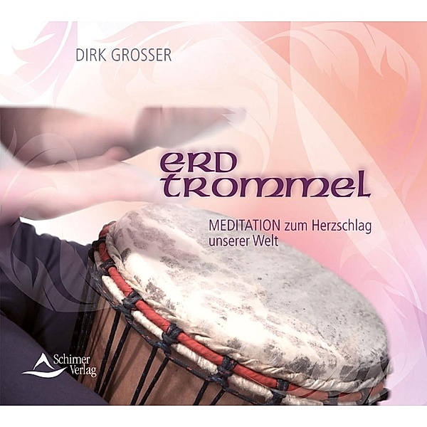 Erdtrommel, Audio-CD, Dirk Grosser