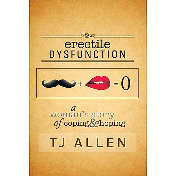 Erectile Dysfunction, TJ Allen