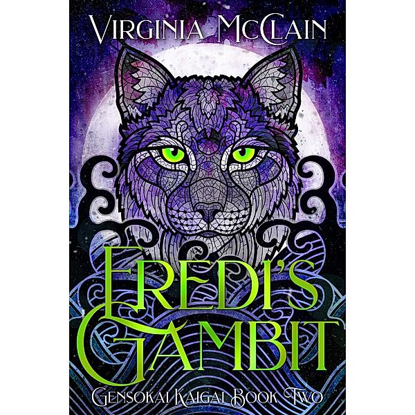 Eredi's Gambit (Gensokai Kaigai, #2) / Gensokai Kaigai, Virginia McClain